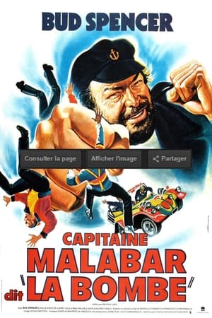 Télécharger Capitaine Malabar dit 'La Bombe' ou regarder en streaming Torrent magnet 