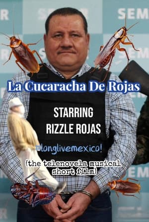 映画 La Cucaracha De Rojas (the telenovela musical short film) 日本語字幕