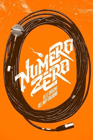 Image Numero Zero - Alle origini del rap italiano