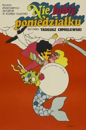 Nie lubię poniedziałku 1971