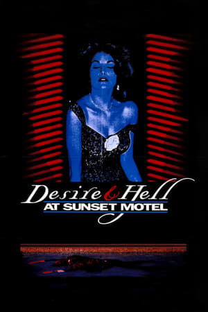 Image Desire and Hell at Sunset Motel