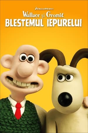 Poster Wallace și Gromit: Blestemul iepurelui 2005