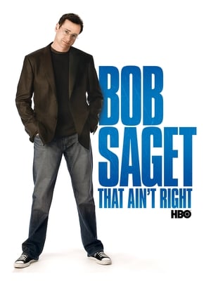 Télécharger Bob Saget: That Ain't Right ou regarder en streaming Torrent magnet 