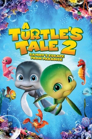 Poster A Turtle's Tale 2: Sammy's Escape from Paradise 2012