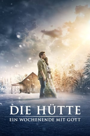 Image Die Hütte - Ein Wochenende mit Gott