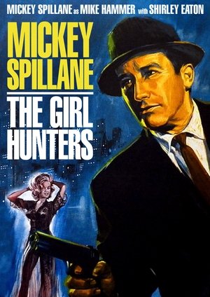 The Girl Hunters The Girl Hunters