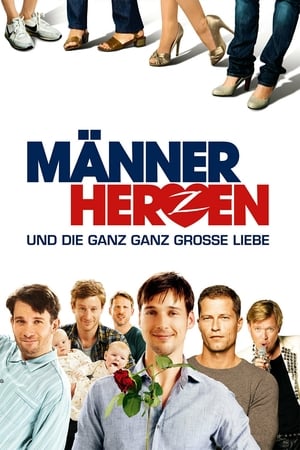 Männerherzen... und die ganz ganz große Liebe 2011