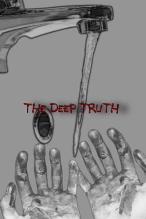 Télécharger The Deep Truth ou regarder en streaming Torrent magnet 