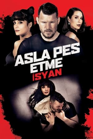 Image Asla Pes Etme: İsyan