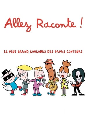 Poster Allez raconte ! 2010