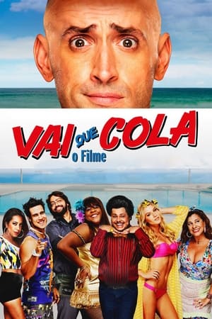 Poster Vai Que Cola: O Filme 2015