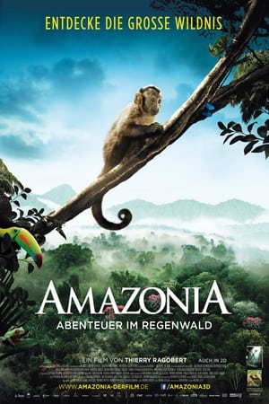 Poster Amazonia - Abenteuer im Regenwald 2013