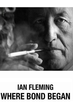 Télécharger Ian Fleming: Where Bond Began ou regarder en streaming Torrent magnet 