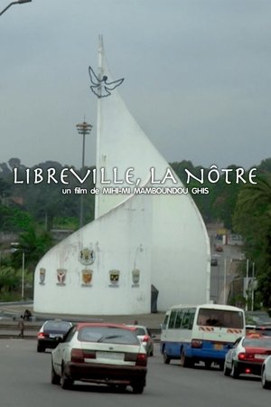 LIBREVILLE, OURS (2025)