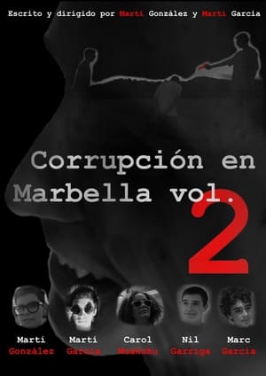 Corrupción en Marbella Vol.2 2024