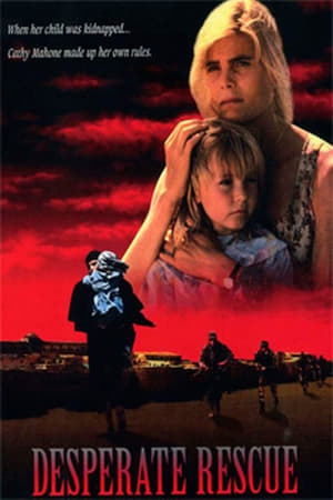 Poster Desperate Rescue: The Cathy Mahone Story 1993