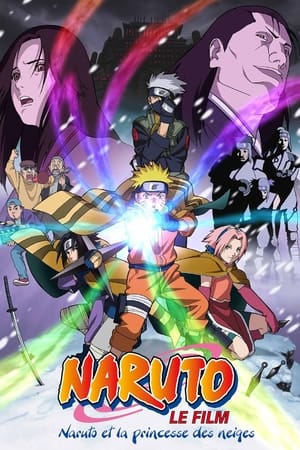 Naruto Film 1 : Naruto et la Princesse des neiges 2004