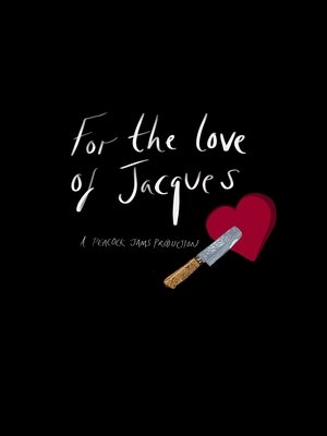 For the Love of Jacques (2025)
