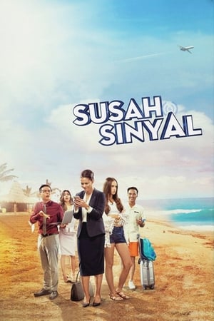 Poster Susah Sinyal 2017
