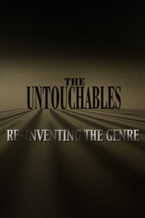 Poster The Untouchables: Re-Inventing the Genre 2004