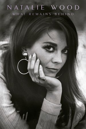 Poster Natalie Wood: What Remains Behind 2020