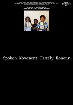 Spoken Movement Family Honour (2025)