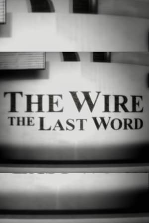 Image The Wire: The Last Word