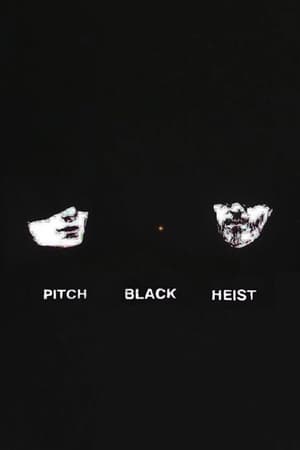 Poster Pitch Black Heist 2012