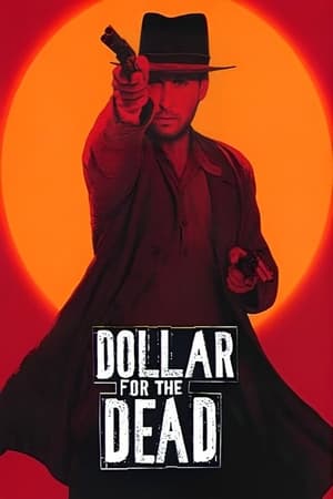 Poster Dollar for the Dead 1998