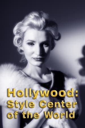Poster Hollywood: Style Center of the World 1940