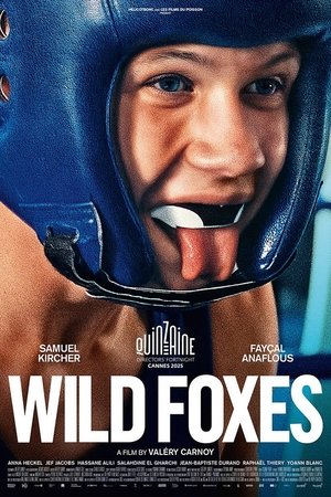 Wild Foxes (2025)