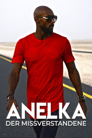 Poster Anelka: Der Missverstandene 2020