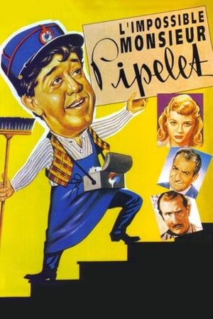 L'Impossible Monsieur Pipelet 1955