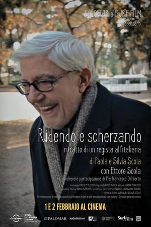 Poster Ridendo e scherzando - Ritratto di un regista all'italiana 2015