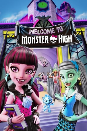 Poster Monster High: Welcome to Monster High 2016