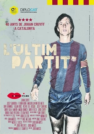 Poster L'últim partit. 40 anys de Johan Cruyff a Catalunya 2014