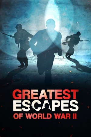 Greatest Escapes of WWII (2025)