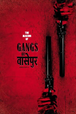 Télécharger Gangs of Wasseypur - Making Uncut -  The Roots of Revenge from Wasseypur ou regarder en streaming Torrent magnet 