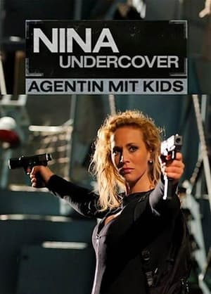 Image Nina Undercover - Agentin mit Kids
