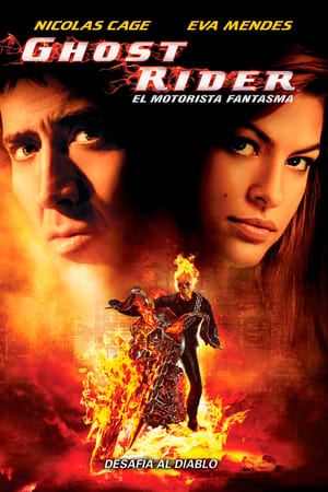 Ghost Rider: El motorista fantasma 2007