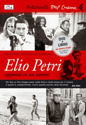 Télécharger Elio Petri... appunti su un autore ou regarder en streaming Torrent magnet 