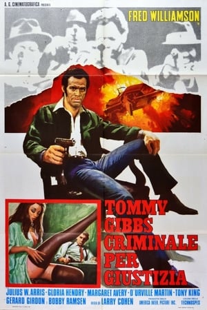 Tommy Gibbs criminale per giustizia 1973