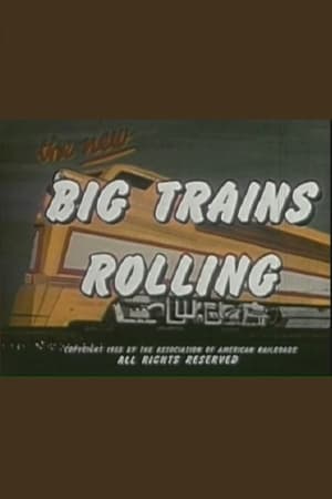 Poster Big Trains Rolling 1955