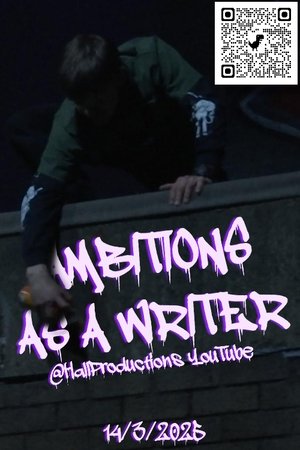 Ambitions As A Writer (2025)