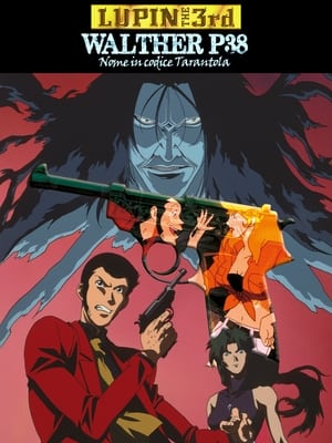 Image Lupin III: Walther P38 - Nome in codice Tarantola