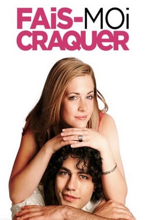 Télécharger Fais-moi craquer ou regarder en streaming Torrent magnet 