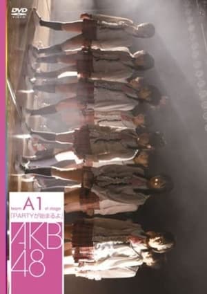 Image Team A 1st Stage "PARTY ga Hajimaru yo"