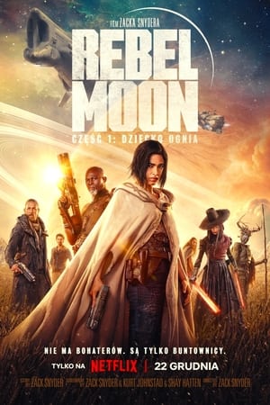 Image Rebel Moon – część 1: Dziecko Ognia