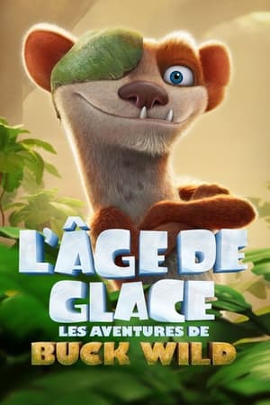 Image L'Âge de glace : Les Aventures de Buck Wild