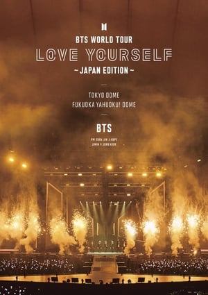 BTS World Tour: Love Yourself - Japan Edition 2019